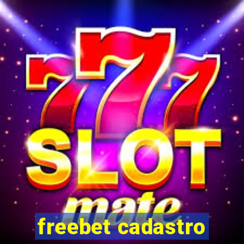 freebet cadastro